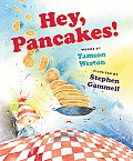 Hey Pancakes