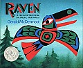 Raven A Trickster Tale from the Pacific Northwest
