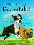 Return Of Rex & Ethel
