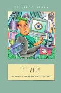 Privacy The Debate in the United States Since 1945