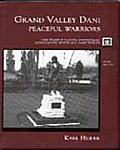 Grand Valley Dani Peaceful Warriors 3rd Edition