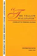 Wadsworth Casebook Series for Reading Research & Writing The Yellow Wallpaper