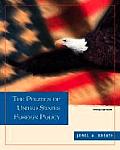 Politics Of United States Foreign Po 3rd Edition