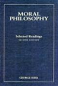 Moral Philosophy Selected Readings 2nd Edition