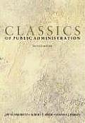 Classics Of Public Administration 5th Edition