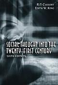 Social Thought Into the 21st Century