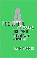 Pocketful Of Essays Volume 2 Thematically Ar