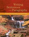 Writing Sentences and Paragraphs: Integrating Reading, Writing, and Grammar Skills