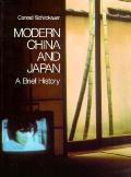 Modern China & Japan A Brief History