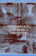 Technology In America A Brief History