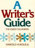 Writers Guide The Essential Points