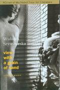 View with a Grain of Sand Selected Poems