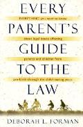Every Parents Guide To The Law