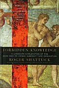 Forbidden Knowledge From Prometheus to Pornography