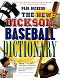 New Dickson Baseball Dictionary A Cyclopedic