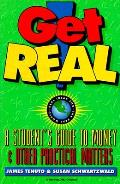 Get Real A Students Guide To Money & Other
