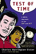 Test of Time: A Novel Approach to the SAT and ACT