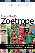 Francis Ford Coppolas Zoetrope All Story 2