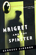 Maigret & The Spinster