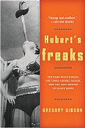 Huberts Freaks The Rare Book Dealer the Times Square Talker & the Lost Photos Of Diane Arbus