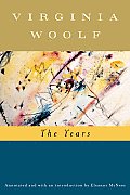 The Years (Annotated): The Virginia Woolf Library Annotated Edition
