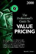 Professionals Guide To Value Pricing 2000 00