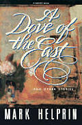 Dove Of The East & Other Stories