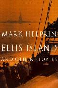 Ellis Island & Other Stories