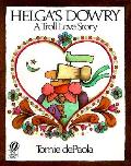 Helgas Dowry A Troll Love Story