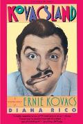 Kovacsland A Biography Of Ernie Kovacs