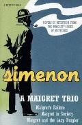 Maigret Trio Maigrets Failure Maigret In