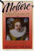 The Misanthrope and Tartuffe, by Moli?re