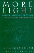 More Light Father & Daughter Poems A T