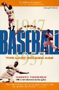 New York City Baseball The Last Golden