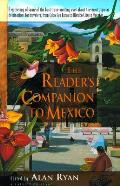 Readers Companion To Mexico