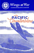 Pacific Counterblow The 11th Bombardment Group & the 67th Fighter Squadron in the Battle for Guadalcanal An Interim Report Wings at War Series No 3
