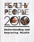 Healthy People 2010 Understnd & Imp Hlth