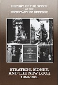 Strategy Money & the New Look 1953 1956