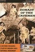 Domain of the Caveman A Historic Resource Study of Oregon Caves National Monument
