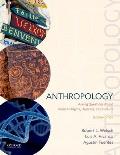 Anthropology: Asking Questions about Human Origins, Diversity, and Culture