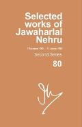 Selected Works of Jawaharlal Nehru, Second Series, Vol 80 (1 Dec 1962-31 Jan 1963)