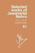 Selected Works of Jawaharlal Nehru, Second Series, Vol 81: 1 February- 30 April 1963