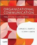 Organizational Communication Todays Professional Life In Context