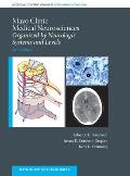 Mayo Clinic Medical Neurosciences: Organized by Neurologic System and Level