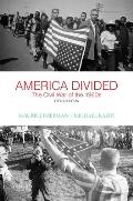 America Divided The Civil War Of The 1960s