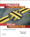Creating & Contesting Social Inequalities Contemporary Readings