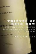 Thieves Of Book Row New Yorks Most Notorious Rare Book Ring & The Man Who Stopped It