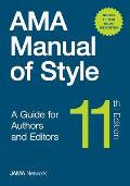 AMA Manual of Style A Guide for Authors & Editors 11th Edition