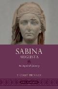 Sabina Augusta: An Imperial Journey