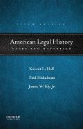 American Legal History Cases & Materials